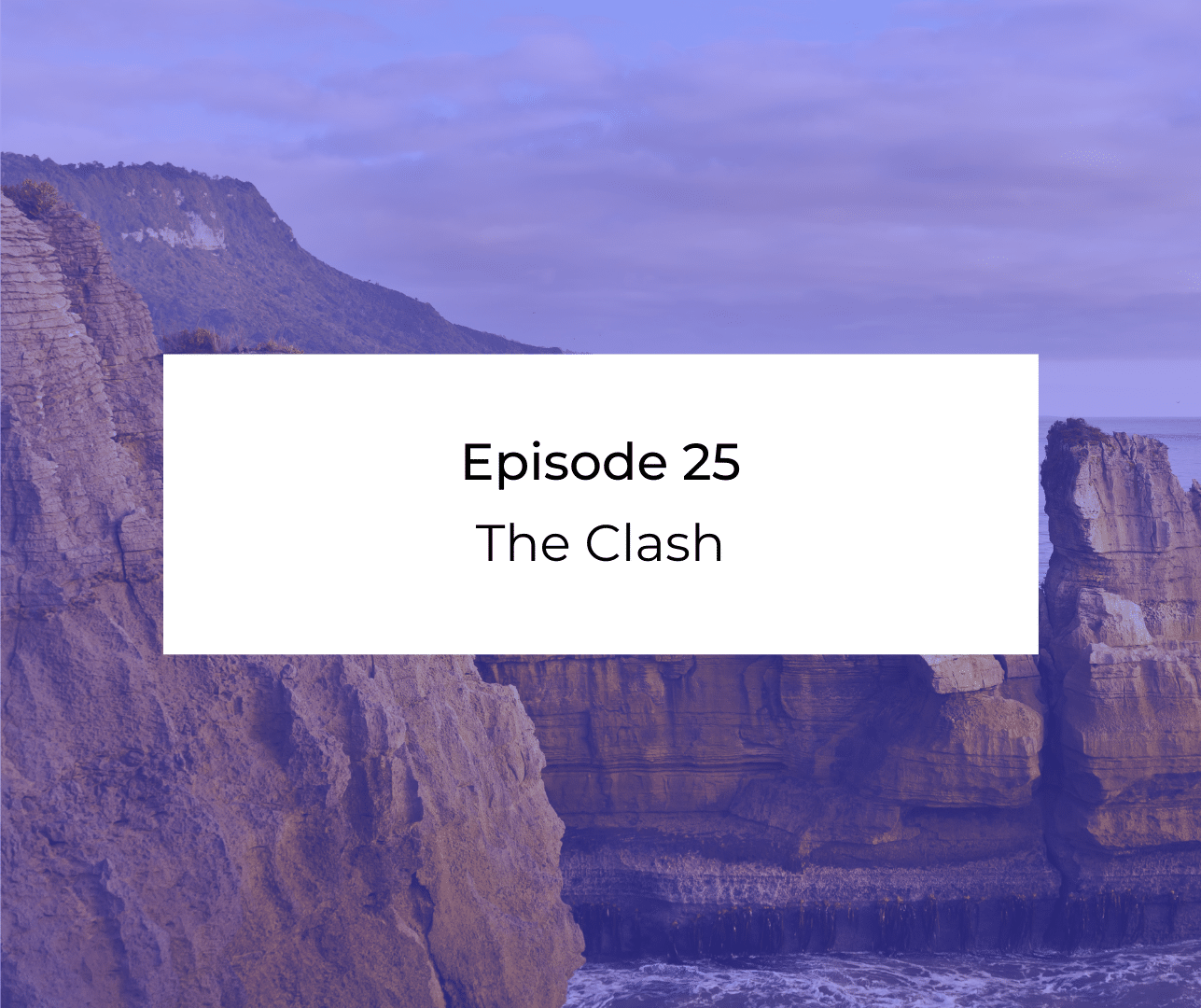 Episode 25: Awakening from the Meaning Crisis - The Clash