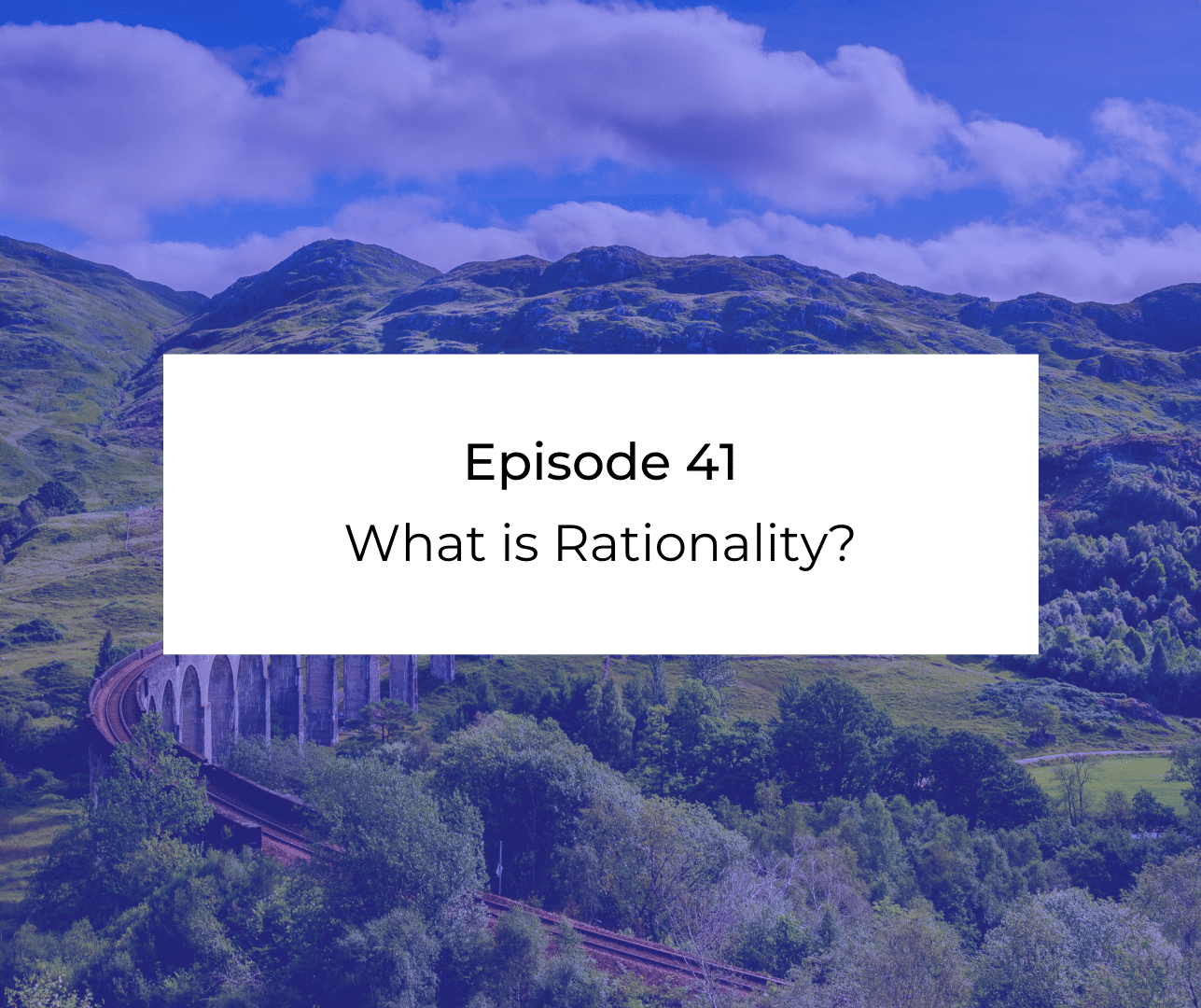 Episode 41: Awakening from the Meaning Crisis - What is Rationality?